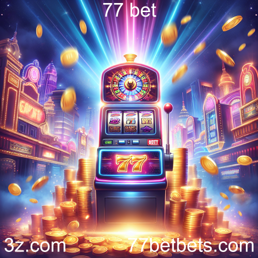 Descubra a Emoção das Máquinas Slots no 77 Bet
